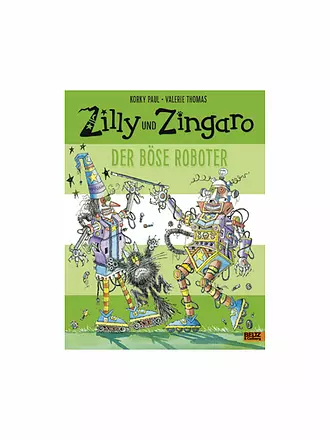 BELTZ & GELBERG VERLAG | Libro - Zilly und Zingaro "Il robot cattivo" | 